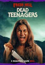 Watch Dead Teenagers 9Movies