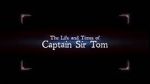 Watch The Life and Times of Captain Sir Tom 9Movies