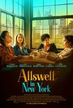 Watch Allswell in New York 9Movies
