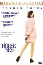 Watch The House of Yes 9Movies