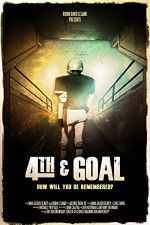 Watch 4th and Goal 9Movies