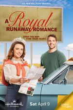 Watch A Royal Runaway Romance 9Movies