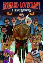 Watch Howard Lovecraft and the Frozen Kingdom 9Movies
