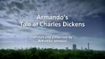 Watch Armando\'s Tale of Charles Dickens 9Movies