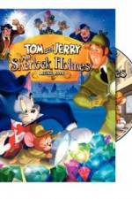 Watch Tom and Jerry Meet Sherlock Holmes 9Movies