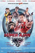 Watch Super Ajan K9 9Movies