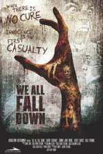 Watch We All Fall Down 9Movies