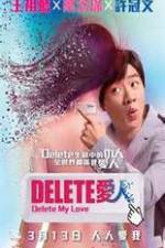 Watch Delete My Love 9Movies