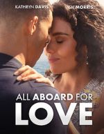 Watch All Aboard for Love 9Movies