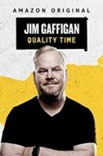 Watch Jim Gaffigan: Quality Time 9Movies