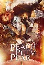 Watch Peach Plum Pear 9Movies