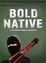 Watch Bold Native 9Movies