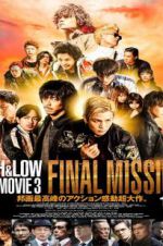 Watch High & Low: The Movie 3 - Final Mission 9Movies