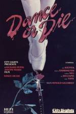 Watch Dance or Die 9Movies