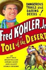 Watch Toll of the Desert 9Movies