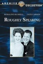 Watch Roughly Speaking 9Movies