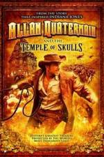 Watch Allan Quatermain And The Temple Of Skulls 9Movies