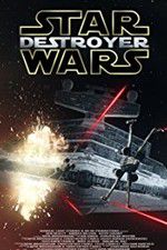 Watch Star Wars: Destroyer 9Movies