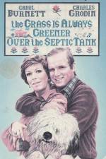Watch The Grass Is Always Greener Over the Septic Tank 9Movies