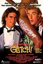 Watch Glitch! 9Movies