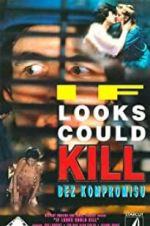 Watch If Looks Could Kill 9Movies