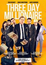 Watch Three Day Millionaire 9Movies