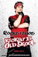 Watch Kickin It Old Skool 9Movies