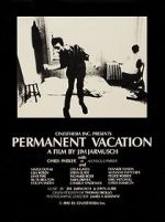 Watch Permanent Vacation 9Movies