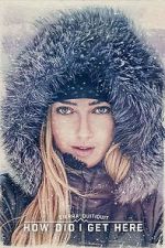 Watch Sierra Quitiquit: How Did I Get Here 9Movies