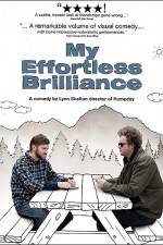 Watch My Effortless Brilliance 9Movies