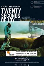 Watch 20 Seconds of Joy 9Movies
