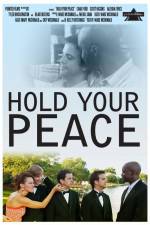 Watch Hold Your Peace 9Movies