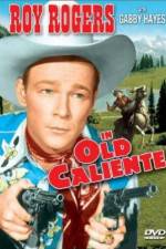 Watch In Old Caliente 9Movies