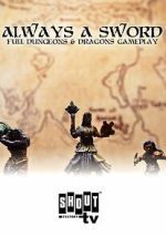 Watch Always a Sword: A Sword & Sorcery Adventure 9Movies