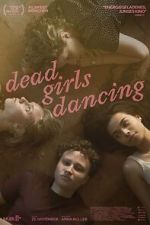 Watch Dead Girls Dancing 9Movies