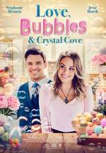 Watch Love, Bubbles & Crystal Cove 9Movies