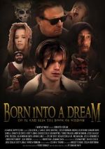 Watch Born Into a Dream 9Movies