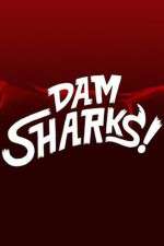 Watch Dam Sharks 9Movies