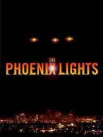 Watch The Phoenix Lights 9Movies