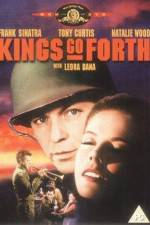 Watch Kings Go Forth 9Movies