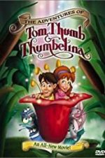 Watch The Adventures of Tom Thumb & Thumbelina 9Movies