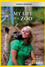 Watch National Geographic My Life Is A Zoo 9Movies