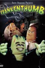 Watch Frankenthumb 9Movies