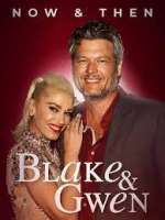 Watch Blake & Gwen: Now & Then 9Movies