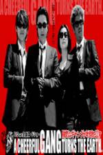 Watch A Cheerful Gang Turns the Earth 9Movies