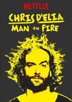 Watch Chris D'Elia: Man on Fire 9Movies