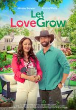 Watch Let Love Grow 9Movies