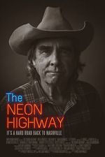 Watch The Neon Highway 9Movies
