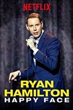 Watch Ryan Hamilton: Happy Face 9Movies