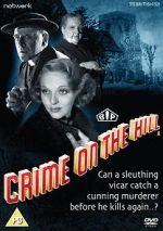 Watch Crime on the Hill 9Movies